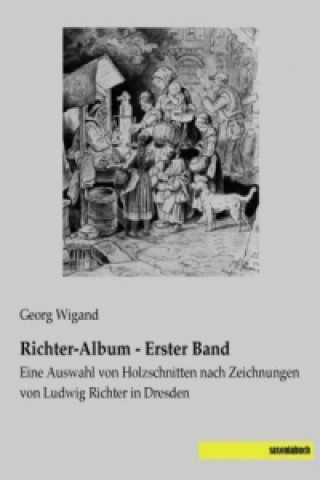 Carte Richter-Album - Erster Band Georg Wigand