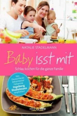 Livre Baby isst mit Natalie Stadelmann