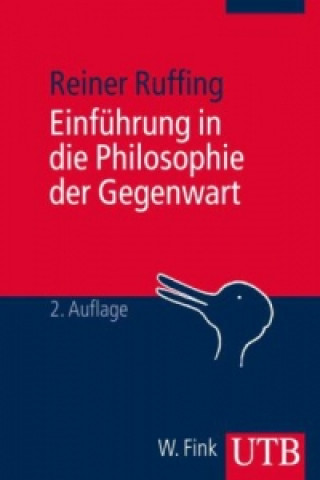 Kniha Einführung in die Philosophie der Gegenwart Reiner Ruffing