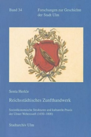 Book Reichsstädtisches Zunfthandwerk Senta Herkle