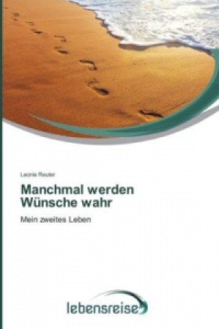 Book Manchmal werden Wunsche wahr Leonie Reuter