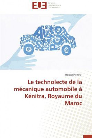 Buch Technolecte de la M canique Automobile   K nitra, Royaume Du Maroc Houssa