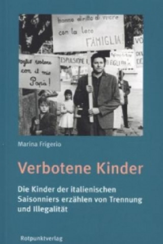 Kniha Verbotene Kinder Marina Frigerio