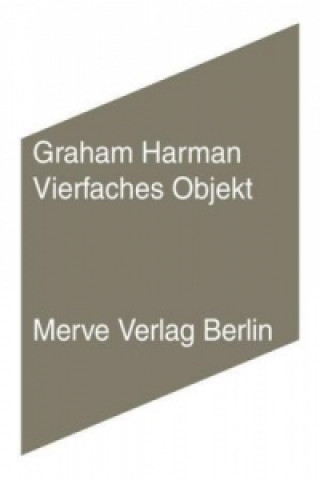 Könyv Vierfaches Objekt Graham Harman