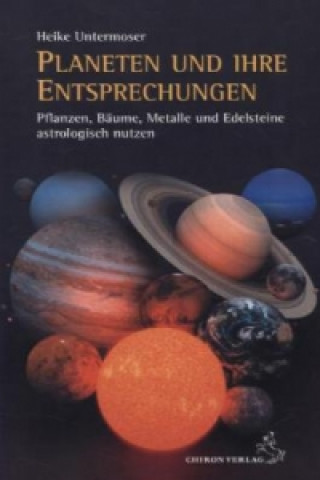 Kniha Planeten und ihre Entsprechung Heike Untermoser