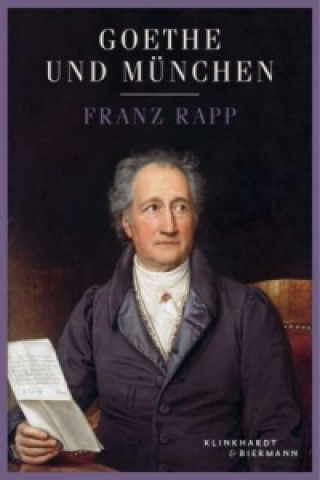 Carte Goethe und München Franz Rapp