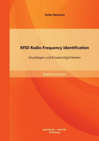 Книга RFID Radio Frequency Identification Stefan Bierwisch