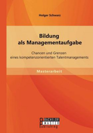 Buch Bildung als Managementaufgabe Holger Schwarz