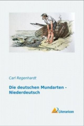 Carte Die deutschen Mundarten - Niederdeutsch Carl Regenhardt