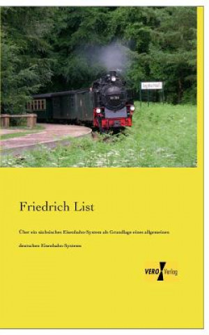 Carte UEber ein sachsisches Eisenbahn-System als Grundlage eines allgemeinen deutschen Eisenbahn-Systems Friedrich List