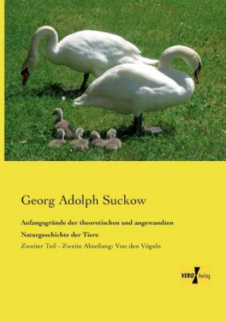 Kniha Anfangsgrunde der theoretischen und angewandten Naturgeschichte der Tiere Georg Adolph Suckow