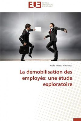 Book La D mobilisation Des Employ s Paula Nestea Niculescu