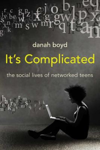 Kniha It's Complicated Danah Boyd