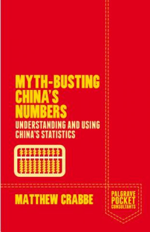 Kniha Myth-Busting China's Numbers Matthew Crabbe