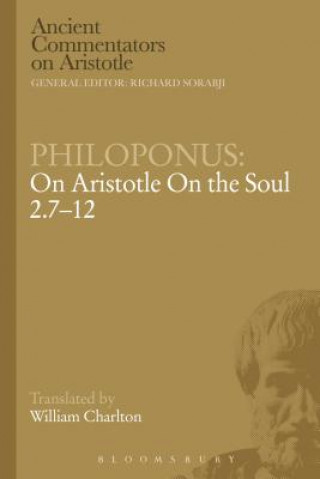 Kniha Philoponus: On Aristotle On the Soul 2.7-12 Philoponus