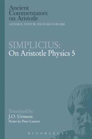 Carte Simplicius: On Aristotle Physics 5 J O Urmson