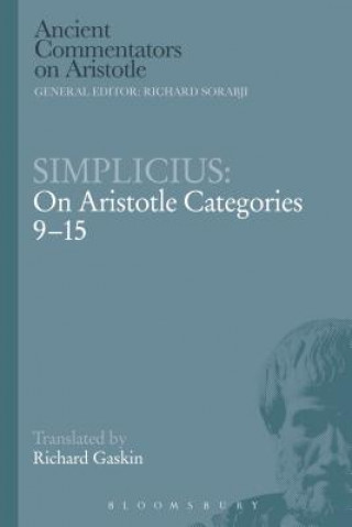 Carte Simplicius: On Aristotle Categories 9-15 Richard Gaskin