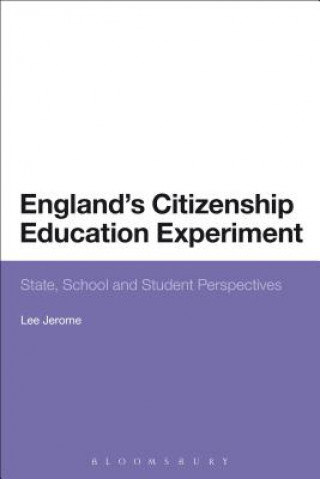 Könyv England's Citizenship Education Experiment Lee Jerome