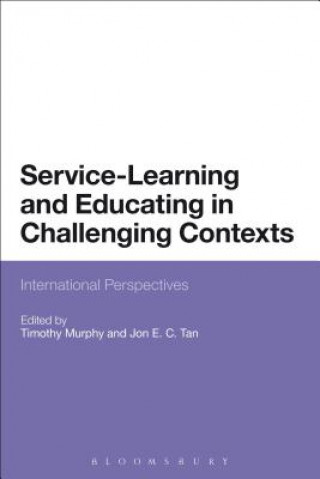 Carte Service-Learning and Educating in Challenging Contexts Timothy Murphy