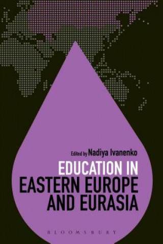 Carte Education in Eastern Europe and Eurasia Nadiya Evanenko