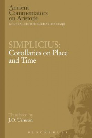 Książka Simplicius: Corollaries on Place and Time J O Urmson