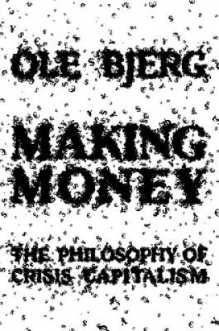 Könyv Making Money Ole Bjerg