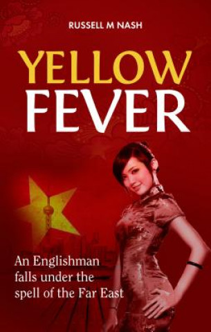 Könyv Yellow Fever Russell M Nash