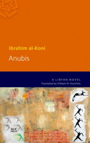 Kniha Anubis Ibrahim al Koni