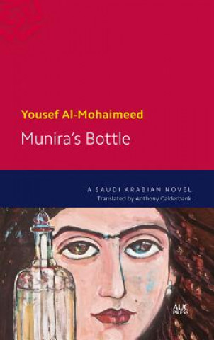 Książka Munira's Bottle Yousef Al Mohaimeed