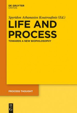 Książka Life and Process Spyridon A. Koutroufinis