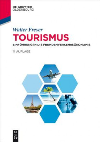 Kniha Tourismus Walter Freyer