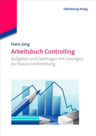 Kniha Arbeitsbuch Controlling Hans Jung