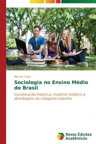 Könyv Sociologia no Ensino Medio do Brasil Marival Coan