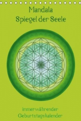 Calendar / Agendă Mandala - Spiegel der Seele / immerwährender Geburtstagskalender (Tischkalender immerwährend DIN A5 hoch) Christine Bässler