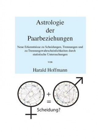 Könyv Astrologie der Paarbeziehungen Harald Hoffmann