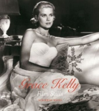 Carte Grace Kelly: Film Stills Daniel Dreier