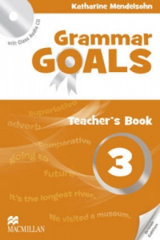 Carte Grammar Goals Level 3 Teacher's Book Pack Dave Tucker