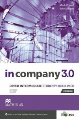 Kniha In Company 3.0 Upper Intermediate Level Student's Book Pack Mark Powell & John Allison