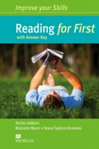 Книга Improve your Skills: Reading for First Student's Book with key Malcom Mann & Steve Taylor-Knowles