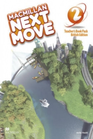 Kniha Macmillan Next Move Level 2 Teacher's Book Pack Anita Heald