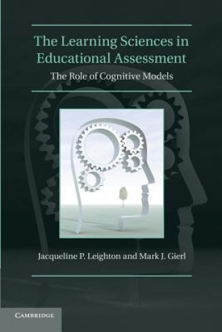 Boek Learning Sciences in Educational Assessment Jacqueline P. Leighton