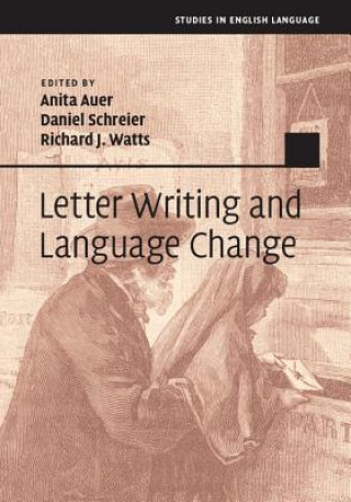 Knjiga Letter Writing and Language Change Anita Auer