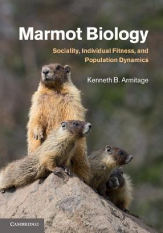 Книга Marmot Biology Kenneth B. Armitage