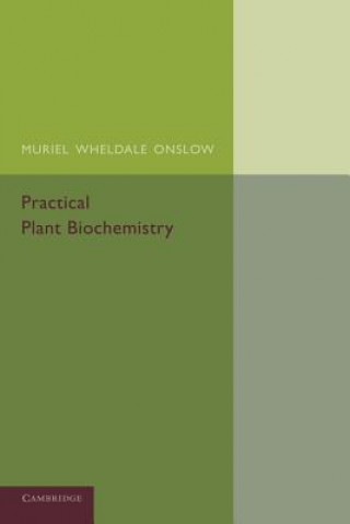 Książka Practical Plant Biochemistry Muriel Wheldale Onslow