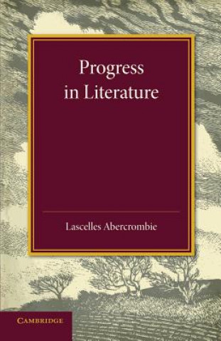 Carte Progress in Literature Lascelles Abercrombie