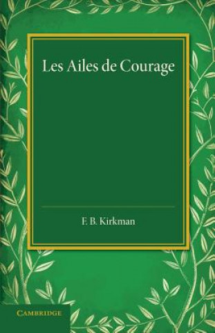 Knjiga Les Ailes de Courage George Sand