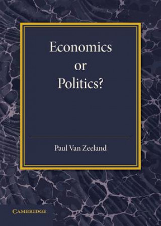 Könyv Economics or Politics? Paul van Zeeland