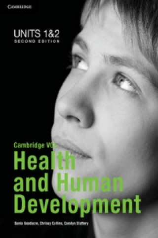 Knjiga Cambridge VCE Health and Human Development Units 1 and 2 Sonia Goodacre