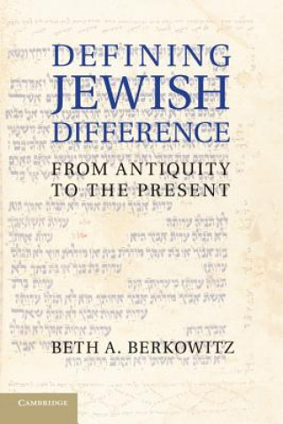 Carte Defining Jewish Difference Beth A. Berkowitz