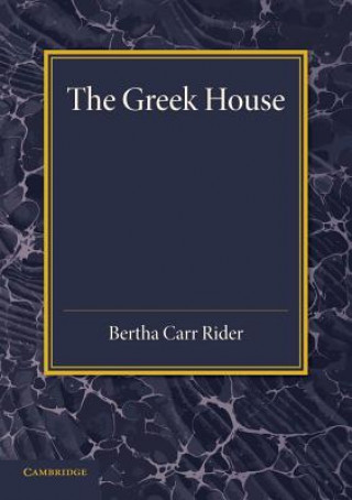 Knjiga Greek House Bertha Carr Rider